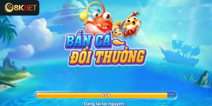 bắn cá đổi thưởng 8kbet